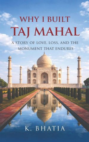 Why I Built Taj Mahal